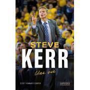 Steve Kerr, ett liv